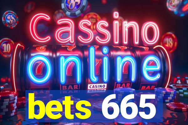 bets 665